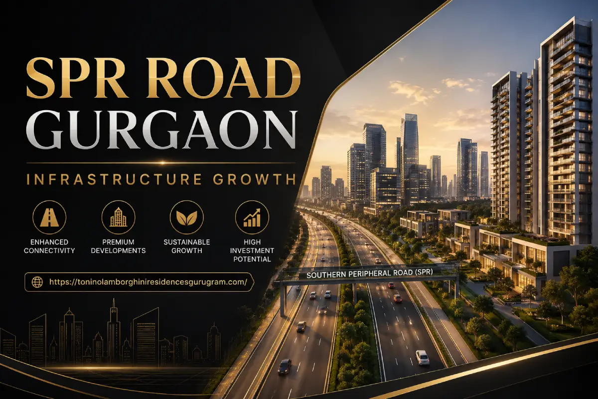 SPR Road Gurgaon Infrastructure Growth
